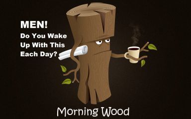 Get morning wood